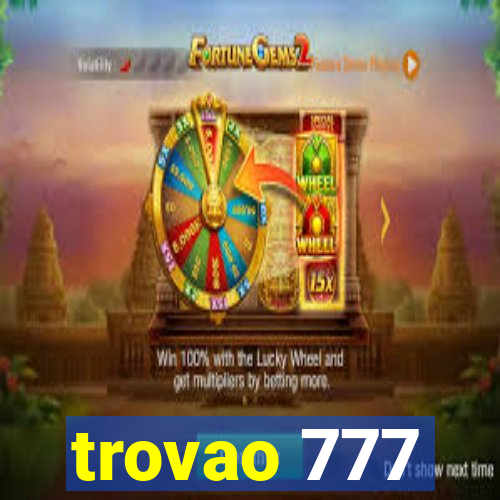 trovao 777